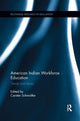 Book cover of: American Indian Workforce Education. By: Carsten Schmidtke