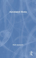 Automated Media
