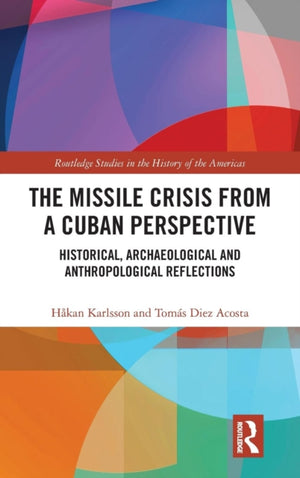 Missile Crisis from a Cuban Perspective