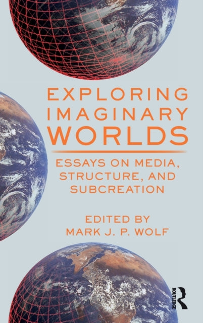 Exploring Imaginary Worlds