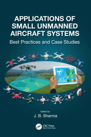 Applications of Small Unmanned Aircraft Systems