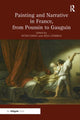 Book cover of: Painting and Narrative in France, from Poussin to Gauguin. By: Cooke, Peter