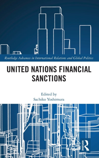 Book cover of: United Nations Financial Sanctions. By: Sachiko Yoshimura