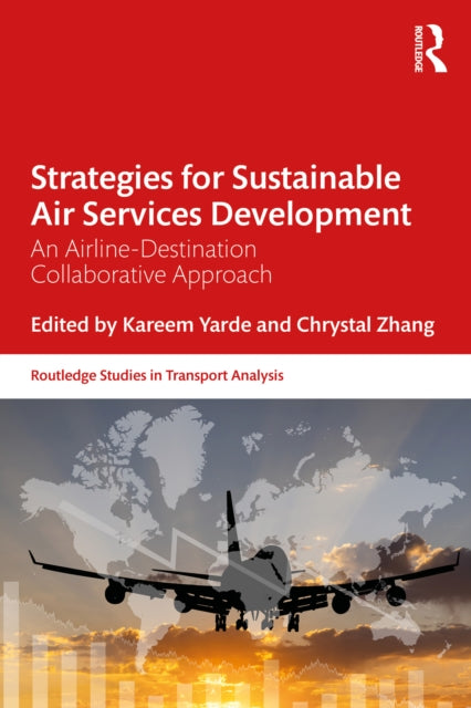 Book cover of: Strategies for Sustainable Air Services Development. By: Chrystal Zhang