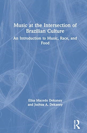 Music at the Intersection of Brazilian Culture