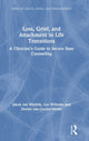 Book cover of: Loss, Grief, and Attachment in Life Transitions. By: Jakob van Wielink