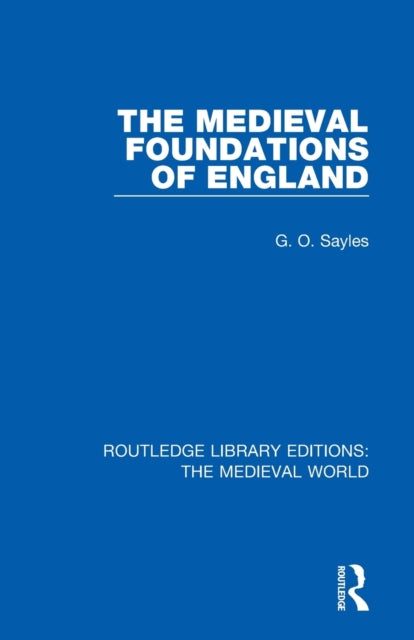 Book cover of: Medieval Foundations of England