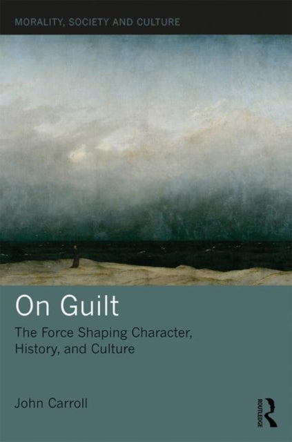Book cover of: On Guilt. By: John Carroll