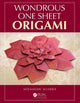 Book cover of: Wondrous One Sheet Origami. By: Meenakshi Mukerji