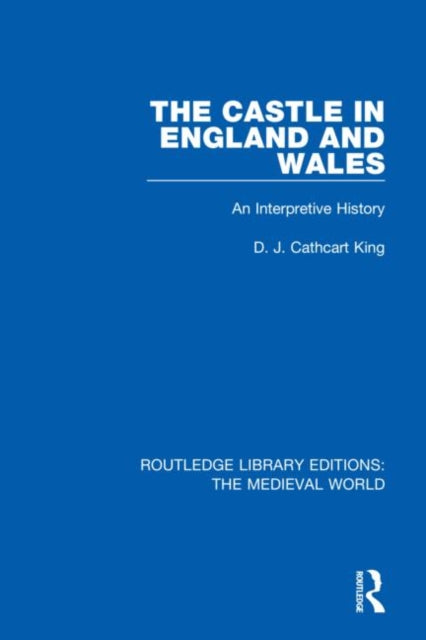 Book cover of: Castle in England and Wales. By: D. J. Cathcart King
