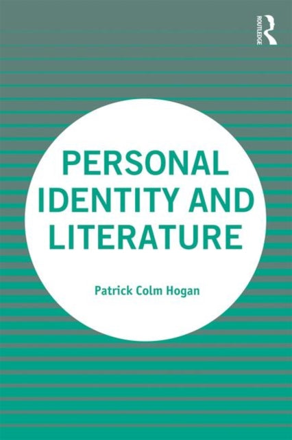 Book cover of: Personal Identity and Literature. By: Patrick Colm Hogan