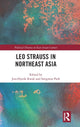 Book cover of: Leo Strauss in Northeast Asia. By: Jun-Hyeok Kwak
