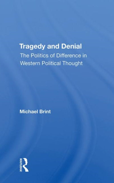Book cover of: Tragedy And Denial