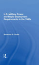 Book cover of: U.s. Military Power And Rapid Deployment Requirements In The 1980s