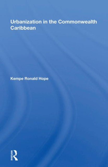 Book cover of: Urbanization In The Commonwealth Caribbean