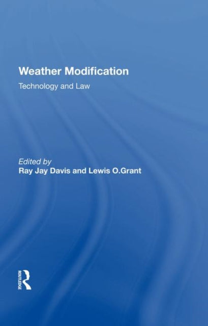 Book cover of: Weather Modification. By: Ray Jay Davis