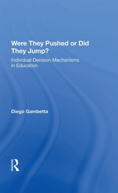 Book cover of: Were They Pushed Or Did They Jump?