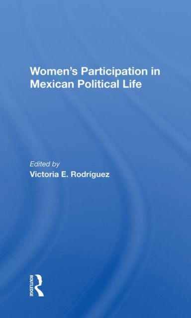 Book cover of: Women's Participation In Mexican Political Life