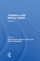 Book cover of: Toward A Just World Order. By: Falk, Richard A.