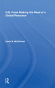 Book cover of: U.S. Food: Making The Most Of A Global Resource. By: David William McClintock