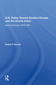 Book cover of: U.S. Policy Toward Eastern Europe And The Soviet Union. By: Robert F. Byrnes