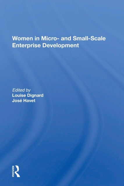 Book cover of: Women In Micro- And Small-scale Enterprise Development. By: Louise Dignard