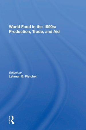 World Food In The 1990s
