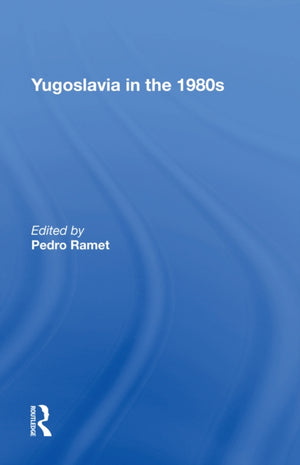Yugoslavia In The 1980s