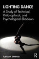Book cover of: Lighting Dance. By: Flaviana Xavier Antunes Sampaio