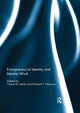 Book cover of: Entrepreneurial Identity and Identity Work. By: Claire M. Leitch