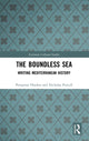 Book cover of: Boundless Sea. By: Peregrine Horden