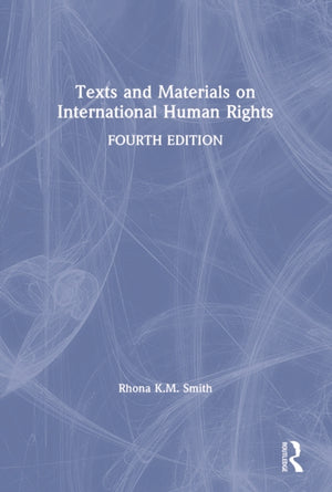 Texts and Materials on International Human Rights