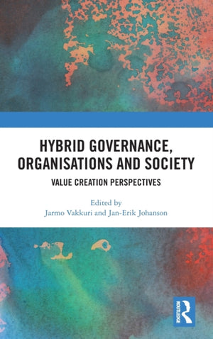 Hybrid Governance, Organisations and Society