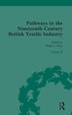 Book cover of: Pathways in the Nineteenth-Century British Textile Industry. By: Philip Sykas