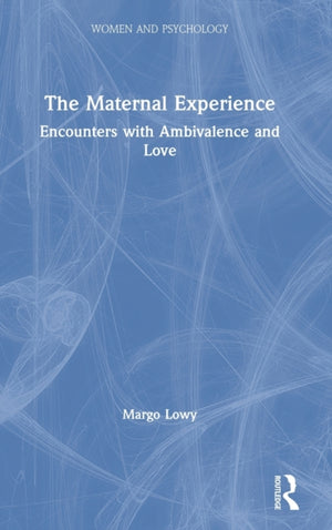 Maternal Experience