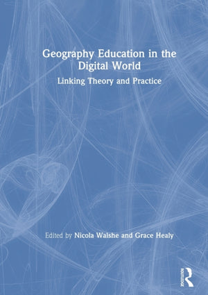 Geography Education in the Digital World