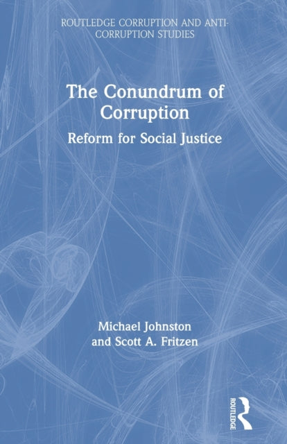 Book cover of: Conundrum of Corruption. By: Michael Johnston