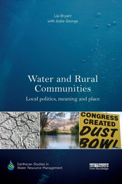 Book cover of: Water and Rural Communities. By: Lia Bryant