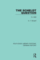 Book cover of: Scheldt Question. By: S. T. Bindoff