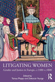 Book cover of: Litigating Women. By: Teresa Phipps