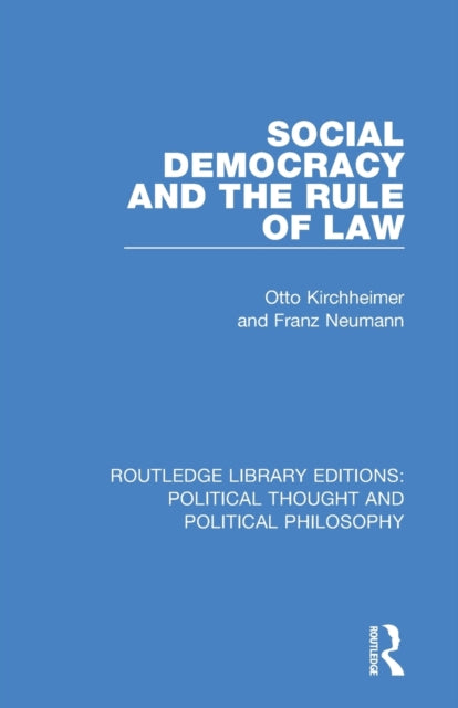 Book cover of: Social Democracy and the Rule of Law. By: Otto Kirchheimer