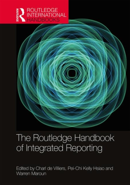 Book cover of: Routledge Handbook of Integrated Reporting. By: Charl de Villiers