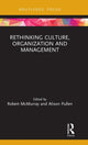 Book cover of: Rethinking Culture, Organization and Management. By: Robert McMurray