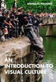 Book cover of: Introduction to Visual Culture. By: Nicholas Mirzoeff