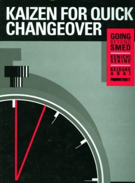 Book cover of: KAIZEN FOR QUICK CHANGEOVER