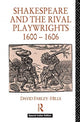 Book cover of: SHAKESPEARE & THE RIVAL PLAYWRIGHTS 1600