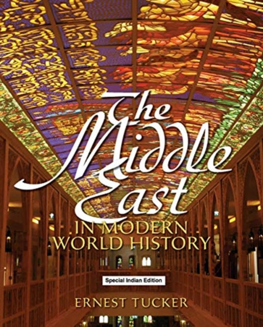 Book cover of: MIDDLE EAST IN MODERN WORLD HISTORY