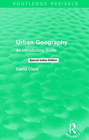 Urban Geography Routledge Revivals