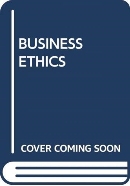 Book cover of: BUSINESS ETHICS