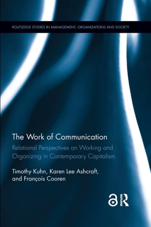 The Work of Communication